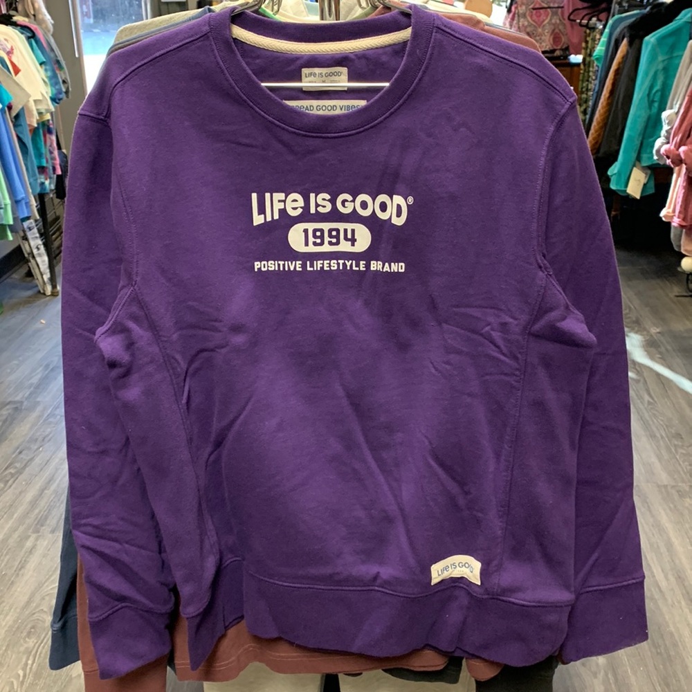 Life is good sweatshirt